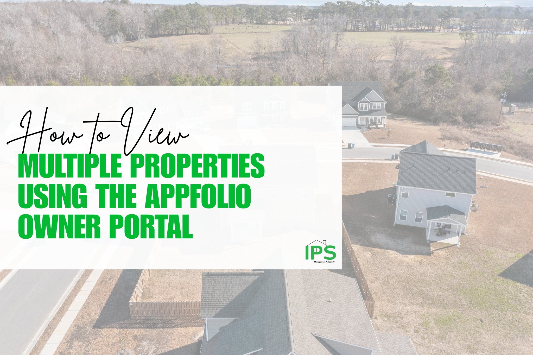 How to Activate and View Multiple Properties Using the AppFolio Owner Portal